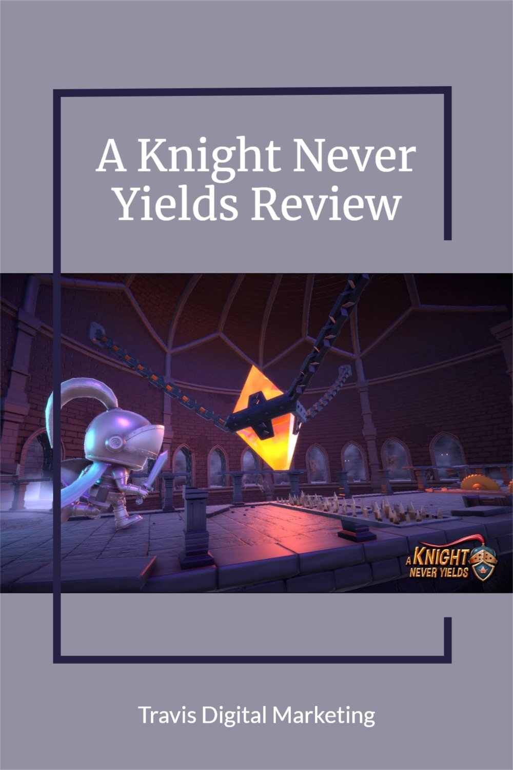 a knight never yields review